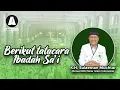Download Lagu mengerti tata cara ibadah Sa'i