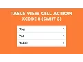 Table View Cell Action In Xcode 8 Swift 3