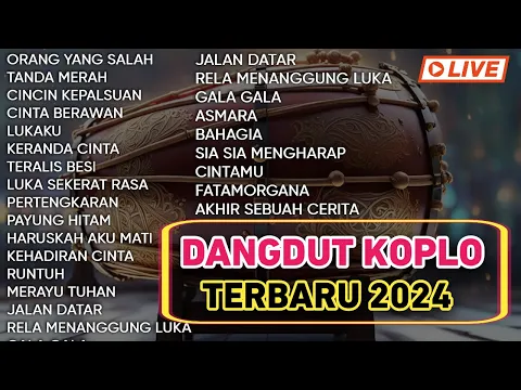 Download MP3 DANGDUT KOPLO TERBARU 2024  PALING ENAK DI DENGAR KOPLO DANGDUT VIRAL TERBARU GENDANG RAMPAK