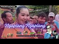 Download Lagu NGAPLANG NGAPLANG - ELLA PESEK || PUTRA NAFITA CAYA TARA DIVA GROUP LIVE GABUS WETAN