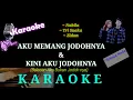 Download Lagu Karaoke Aku Memang Jodohnya / Kini Aku Jodoh nya (Nabila Tri Suaka) Balasan lagu Aku Bukan Jodoh nya