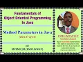 Methods and Parameters in Java Object Oriented Programming Language