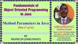 Methods and Parameters in Java Object Oriented Programming Language