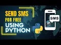 Send SMS Worldwide Python Tutorial for Sending Text Messages to Any Country