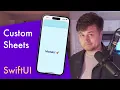 How to Build a Custom Sheet in SwiftUI