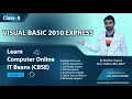 Class 8 Chapter 8 Visual Studio 2010 Express