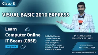 Class 8 Chapter 8 Visual Studio 2010 Express
