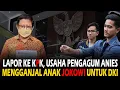 Download Lagu Lapor ke KPK, Usaha Pengagum Anies Mengganjal Anak Jokowi Untuk DKI