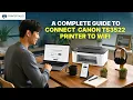 Connect Canon TS3522 Printer to WiFi - Easy Wireless Setup Printer Tales