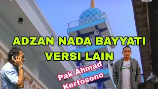 Download Adzan Nada Bayyati Versi Pak Ahmad Kertosono|muadzin ponpes Al-ubaidah kts MP3