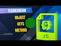 JavaScript Object Iteration - Object Keys Method