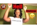 HELL CHALLENGE GONE WRONG