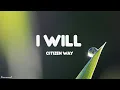 Download Lagu Citizen Way - I Will (Lyrics)