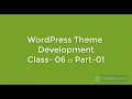 WordPress Theme Development Class - 6 Projects it