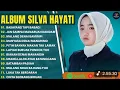 Download Lagu BASAYANG TAPI BABAGI - SILVA HAYATI FULL ALBUM 2025 | JAN SAMPAI MANARUAH DANDAM | LAGU MINANG 2025