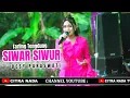 Lagu SIWAR SIWUR ~ DESY PARASWATI // CITRA NADA LIVE DESA BAOK  (BLOK MANIS) //  KEC.CIWARU - KUNINGAN