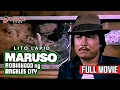 MARUSO: ROBINHOOD NG ANGELES CITY (1987) | Full Movie | Lito Lapid, George Estregan, Angela Perez