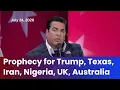 Prophecy for Trump Texas Iran Nigeria UK Australia - Hank Kunneman 26