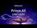 Will Smith "Prince Ali" ALADDIN 2019 || Lyric Video