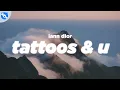 Lagu iann dior - TATTOOS \u0026 U (Lyrics)