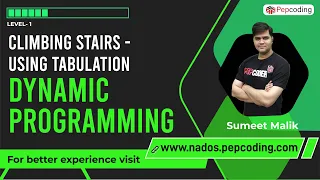 Climbing Stairs - Dynamic Programming using Tabulation Recursive Staircase Problem