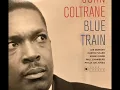 "Locomotion" by John Coltrane