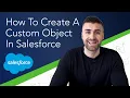 Create A Custom Object In Salesforce Full Tutorial 2022