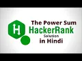 The Power Sum HackerRank Solution Java Hindi