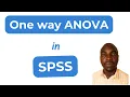 One Way ANOVA in SPSS Assumptions Interpretation Reporting Results