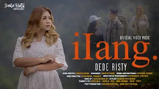 ilang dede risty official music video new song 2025