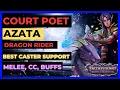 PF WOTR EE - COURT POET AZATA Dragon Rider BEST CASTER SUPPORT Melee CC Buffs SPELL DMG