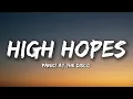 Panic! At the Disco - High Hopes (Lyrics)