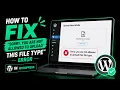 How To Fix Sorry You Are Not Allowed To Upload This File Type Error in WordPress