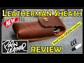Leatherman Sheath from Popov Leather