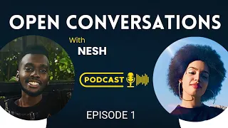 Becoming Your Authentic Self with Cierra Mist Part 1 Open Conversations Episode 1