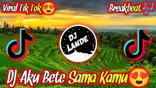 Download DJ AKU BETE SAMA KAMU TIKTOK VIRAL | DJ AKU BETE SAMA KAMU VIRAL TIKTOK TERBARU 2021 | DJ TIKTOK😍 MP3