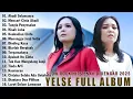 Download Lagu YELSE FULL ALBUM TERBAIK 2025 - MENCARI CINTA ABADI (LAGU SLOW ROCK ENAK DIDENGAR 2025)