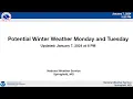 2024 7 PM Updated Briefing on the Winter Weather Potential January 8-9 2024