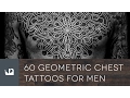 60 Geometric Chest Tattoos For Men