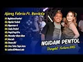 Download Lagu Ajeng Febria Ft. Bardolo - NGIDAM PENTOL - NGELER KABEL - NGAMEN 4 || DANGDUT TERBARU 2025