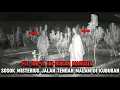 Lagu HOROR‼️ADA PEREMPUAN TENGAH MALAM JALAN DI MAKAM KERAMAT, FIX BUKAN MANUSIA #cctv #horror 