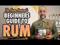 Beginners Guide to Rum Everything You Need to Know