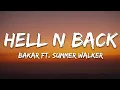 Bakar - Hell N Back (Lyrics) ft. Summer Walker