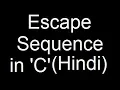 escape sequence theory in C Language Hindi by Saurabh Bhargava