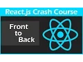 React JS Crash Course