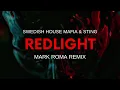 Swedish House Mafia & Sting - Redlight (Mark Roma Remix)
