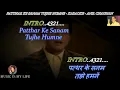 Patthar Ke Sanam Karaoke With Scrolling Lyrics Eng. \u0026 हिंदी