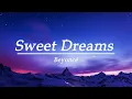 Sweet Dreams - Beyoncé  (Lyrics)