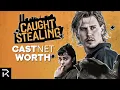 The Caught Stealing Cast Net Worth Could Steal The Spotlight