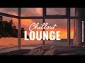 Download Lagu Chillout Lounge 🏖️ Calm \u0026 Relaxing Background Music | The Good Life Radio #3